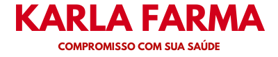 karlafarma medicamentos farmácia delivery humanizado